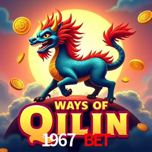 1967 Bet